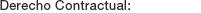 Derecho Contractual: